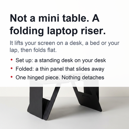 Paper-Thin Folding Laptop Riser - Portable Sit-Stand Desk for Desk, Bed and Lap