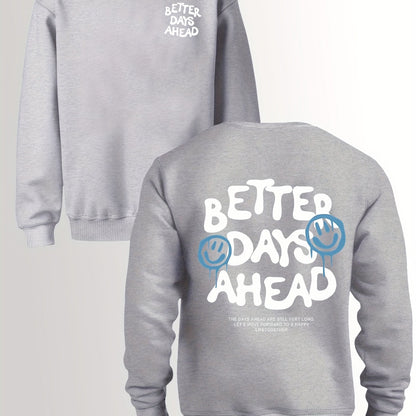 Better Days Ahead Men’s Hoodie – Casual Crew Neck Sweatshirt with Geometric Design for Street & Retro Looks